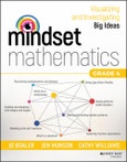 Mindset Mathematics. Visualizing and Investigating Big Ideas, Grade 4. Edition No. 1- Product Image