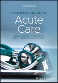 Essential Guide to Acute Care. Edition No. 3- Product Image