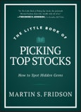 The Little Book of Picking Top Stocks. How to Spot Hidden Gems. Edition No. 1. Little Books. Big Profits- Product Image