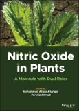 Nitric Oxide in Plants. A Molecule with Dual Roles. Edition No. 1- Product Image