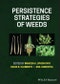 Persistence Strategies of Weeds. Edition No. 1 - Product Thumbnail Image