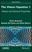 The Vlasov Equation 1. History and General Properties. Edition No. 1- Product Image
