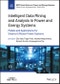 Intelligent Data Mining and Analysis in Power and Energy Systems. Models and Applications for Smarter Efficient Power Systems. Edition No. 1. IEEE Press Series on Power and Energy Systems - Product Thumbnail Image