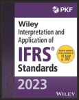 Wiley 2023 Interpretation and Application of IFRS Standards. Edition No. 1. Wiley Regulatory Reporting- Product Image