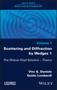 Scattering and Diffraction by Wedges 1. The Wiener-Hopf Solution - Theory. Edition No. 1- Product Image