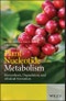 Plant Nucleotide Metabolism. Biosynthesis, Degradation, and Alkaloid Formation. Edition No. 1 - Product Thumbnail Image