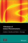 Vibrations of Linear Piezostructures. Edition No. 1. Wiley-ASME Press Series- Product Image