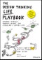 The Design Thinking Life Playbook. Empower Yourself, Embrace Change, and Visualize a Joyful Life. Edition No. 1 - Product Thumbnail Image
