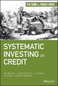 Systematic Investing in Credit. Edition No. 1. Frank J. Fabozzi Series- Product Image