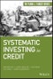 Systematic Investing in Credit. Edition No. 1. Frank J. Fabozzi Series - Product Image