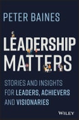 Leadership Matters. Stories and Insights for Leaders, Achievers and Visionaries. Edition No. 1- Product Image