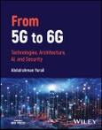 From 5G to 6G. Technologies, Architecture, AI, and Security. Edition No. 1- Product Image