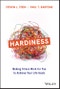 Hardiness. Making Stress Work for You to Achieve Your Life Goals. Edition No. 1 - Product Thumbnail Image