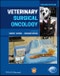 Veterinary Surgical Oncology. Edition No. 2 - Product Thumbnail Image