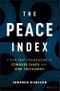 The Peace Index. A Five-Part Framework to Conquer Chaos and Find Fulfillment. Edition No. 1 - Product Thumbnail Image