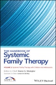 The Handbook of Systemic Family Therapy, Systemic Family Therapy with Children and Adolescents. Volume 2- Product Image