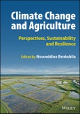 Climate Change and Agriculture. Perspectives, Sustainability and Resilience. Edition No. 1- Product Image