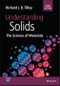 Understanding Solids. The Science of Materials. Edition No. 3 - Product Image