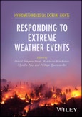 Responding to Extreme Weather Events. Edition No. 1. Hydrometeorological Extreme Events- Product Image