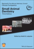 Blackwell's Five-Minute Veterinary Consult Clinical Companion. Small Animal Dentistry. Edition No. 3- Product Image