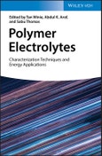 Polymer Electrolytes. Characterization Techniques and Energy Applications. Edition No. 1- Product Image