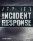 Applied Incident Response. Edition No. 1- Product Image