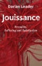Jouissance. Sexuality, Suffering and Satisfaction. Edition No. 1 - Product Thumbnail Image
