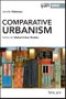 Comparative Urbanism. Tactics for Global Urban Studies. Edition No. 1. IJURR Studies in Urban and Social Change Book Series - Product Image