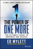 The Power of One More. The Ultimate Guide to Happiness and Success. Edition No. 1- Product Image