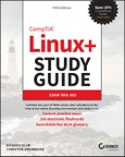 CompTIA Linux+ Study Guide. Exam XK0-005. Edition No. 5. Sybex Study Guide- Product Image