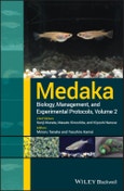 Medaka. Biology, Management, and Experimental Protocols, Volume 2. Edition No. 1- Product Image