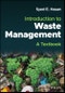 Introduction to Waste Management. A Textbook. Edition No. 1 - Product Thumbnail Image
