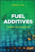 Fuel Additives. Chemistry and Technology. Edition No. 1- Product Image