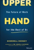 Upper Hand. The Future of Work for the Rest of Us. Edition No. 1- Product Image