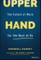 Upper Hand. The Future of Work for the Rest of Us. Edition No. 1 - Product Image