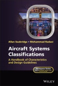 Aircraft Systems Classifications. A Handbook of Characteristics and Design Guidelines. Edition No. 1. Aerospace Series- Product Image