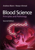 Blood Science. Principles and Pathology. Edition No. 2- Product Image