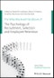 The Wiley Blackwell Handbook of the Psychology of Recruitment, Selection and Employee Retention. Edition No. 1. Wiley-Blackwell Handbooks in Organizational Psychology - Product Thumbnail Image