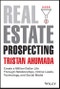 Real Estate Prospecting. Create a Million-Dollar Life Through Relationships, Online Leads, Technology, and Social Media. Edition No. 1 - Product Thumbnail Image