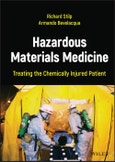 Hazardous Materials Medicine. Treating the Chemically Injured Patient. Edition No. 1- Product Image