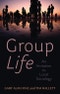 Group Life. An Invitation to Local Sociology. Edition No. 1 - Product Thumbnail Image