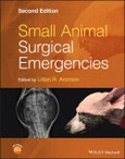 Small Animal Surgical Emergencies. Edition No. 2- Product Image