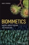 Biomimetics. Nature-Inspired Design and Innovation. Edition No. 1 - Product Thumbnail Image