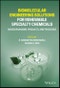 Biomolecular Engineering Solutions for Renewable Specialty Chemicals. Microorganisms, Products, and Processes. Edition No. 1 - Product Image