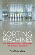 Sorting Machines. The Reinvention of the Border in the 21st Century. Edition No. 1- Product Image