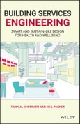 Building Services Engineering. Smart and Sustainable Design for Health and Wellbeing. Edition No. 1- Product Image