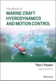 Handbook of Marine Craft Hydrodynamics and Motion Control. Edition No. 2- Product Image