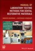 Manual of Laboratory Testing Methods for Dental Restorative Materials. Edition No. 1- Product Image