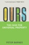 Ours. The Case for Universal Property. Edition No. 1 - Product Thumbnail Image
