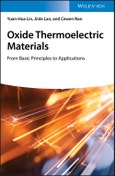 Oxide Thermoelectric Materials. from Basic Principles to Applications. Edition No. 1- Product Image
